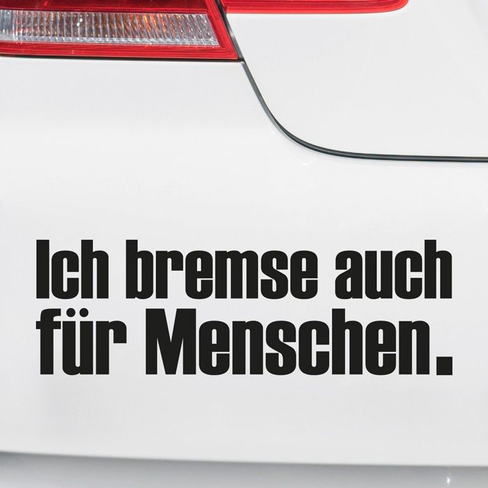 Autoaufkleber Ich bremse auch für Menschen. main product photo