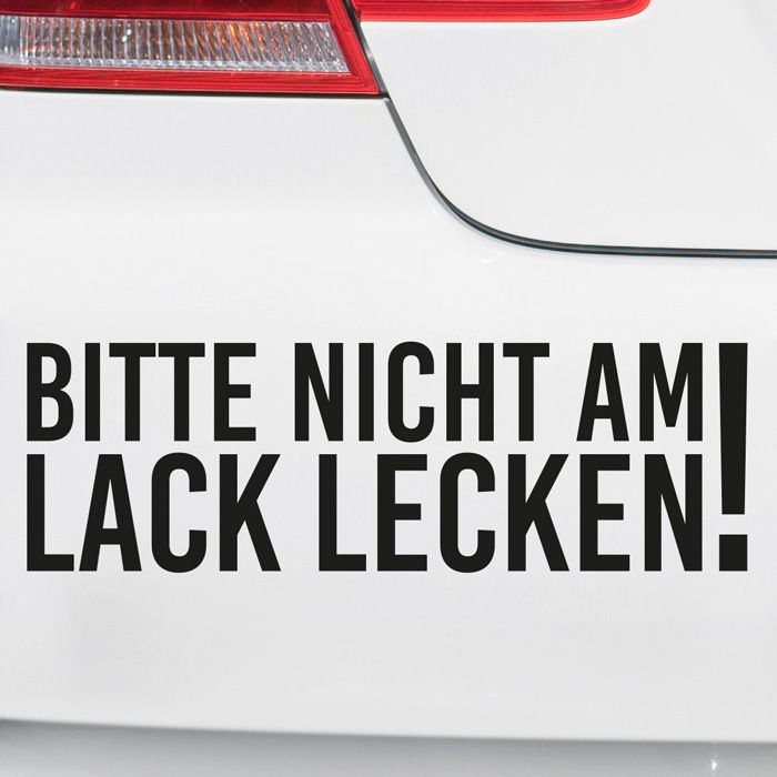 Autoaufkleber Bitte nicht am Lack lecken! main product photo